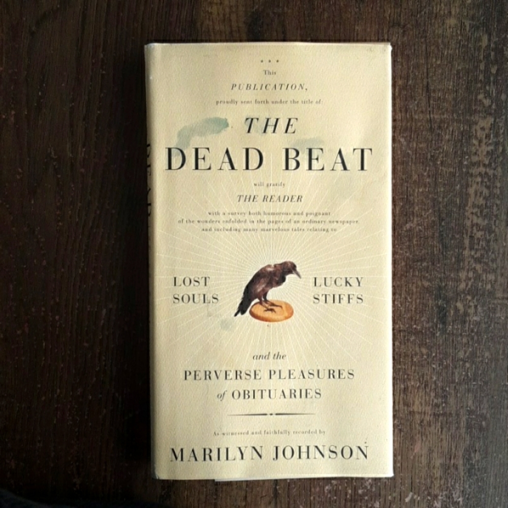 THE DEAD BEAT by Marilyn Johnson